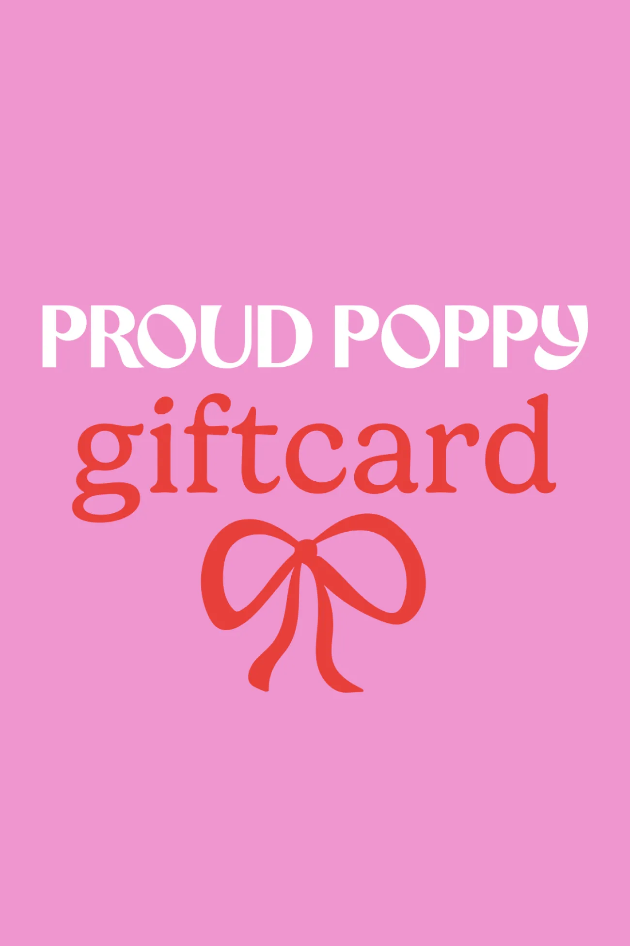 Proud Poppy Clothing Proud Poppy Gift Card Clearance